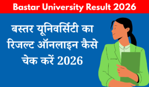 Bastar University Result 2026