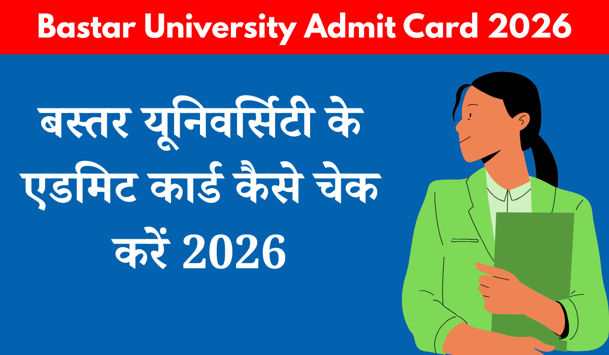 Bastar University Admit Card 2026